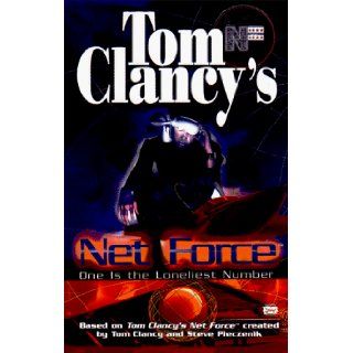 One Is the Loneliest Number (Net Force) Tom Clancy, Steve Pieczenik 9780425164174 Books