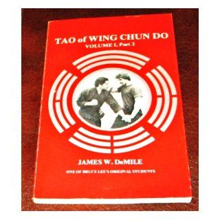 Tao of Wing Chun Do Volume I, Part 2 Books