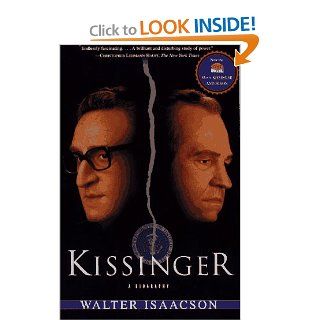 Kissinger A Biography Walter Isaacson 9780684825571 Books