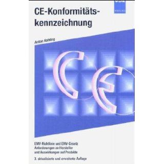 CE  Konformittskennzeichnung. Anton Kohling 9783800721832 Books