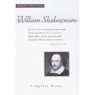 William Shakespeare Complete Poems William Shakespeare 9780517093825 Books