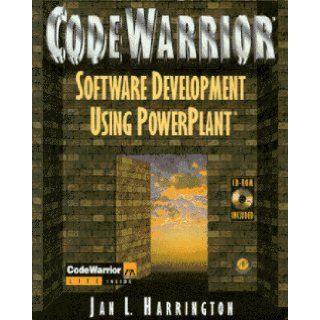 Codewarrior Software Development Using Powerplant The Macintosh Toolbox and Power Plant Jan L. Harrington 9780123264220 Books