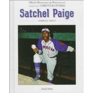 Satchel Paige (Black Americans of Achievement) David Shirley 9780791018804 Books