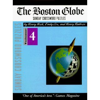 Boston Globe Sunday Crossword Puzzles, Volume 4 (The Boston Globe) Emily Cox, Henry Rathvon 9780812926132 Books