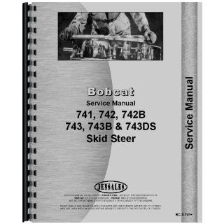 Bobcat 742B Skid Steer Service Manual Jensales Ag Products Books