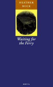 Waiting for the Ferry (9780856463082) Heather Buck Books