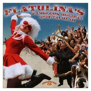 Flatulina's Fabulous Holiday Spectacular Music