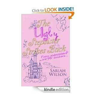 The Ugly Stepsister Strikes Back eBook Sariah Wilson Kindle Store