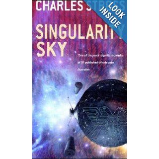Singularity Sky Charles Stross 9781841493343 Books