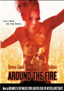 Around the Fire Tara Reid; Devon Sawa; Eric Mabius, John Jacobson Movies & TV