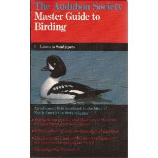 The Audubon Society Master Guide to Birding, Vol. 1 Loons to Sandpipers John Farrand 9780394533827 Books