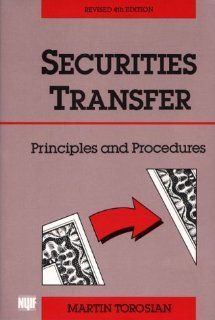 Securities Transfer Principles and Procedures Martin Torosian 9780137990818 Books