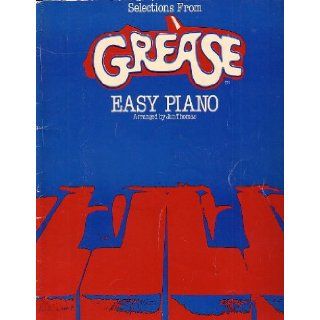 Sheet Music Selections from Grease Easy Piano Various Authors arrangement by Jan Thomas Books