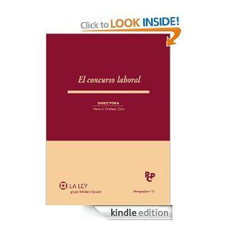 El concurso laboral (Monografas de la Revista de Derecho Concursal y Paraconcursal) (Spanish Edition) eBook Nuria Auxiliadora Orellana Cano Kindle Store