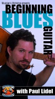 Beginning Blues Guitar with Paul Lidel [VHS] Dan Huckabee, Paul Lidel Movies & TV