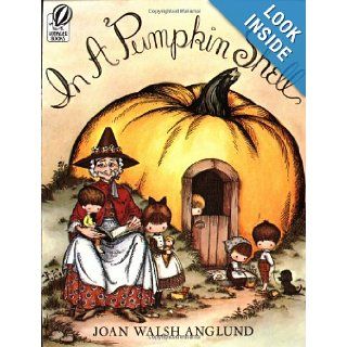 In a Pumpkin Shell A Mother Goose ABC (9780156444255) Joan Walsh Anglund Books