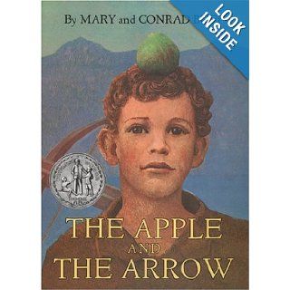 The Apple and the Arrow Conrad Buff 9780618128099 Books