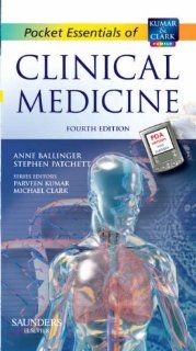 Pocket Essentials of Clinical Medicine, 4e (9780702028304) Anne Ballinger MD  FRCP, Stephen Patchett MD  FRCPI Books