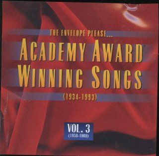 The Envelope Please Academy Award Winning Songs Vol 3 (1958 1969) Music