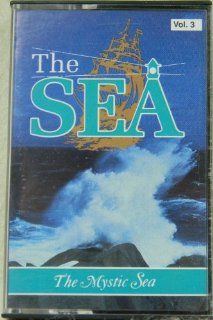 THE MYSTIC SEA, THE SEA, VOL.3/CTV 4 0242 3 Music