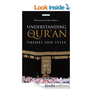 Understanding the Qur'an Themes and Style eBook Muhammad Abdel Haleem Kindle Store