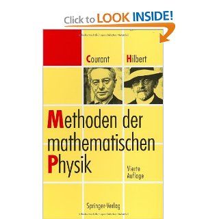Methoden der mathematischen Physik (German Edition) Richard Courant, David Hilbert, P. Lax 9783540567967 Books