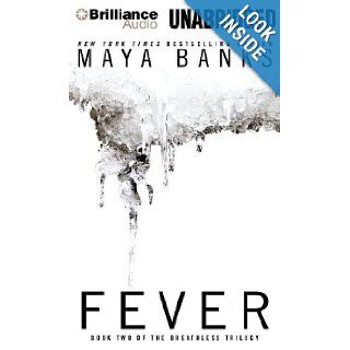 Fever (The Breathless Trilogy) Maya Banks, Adam Paul 9781469281988 Books
