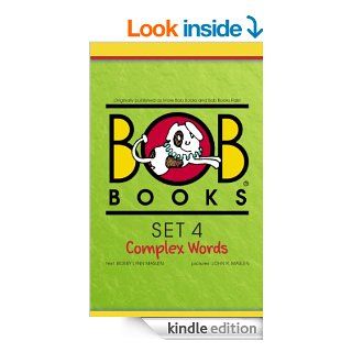Bob Books Set 4 Complex Words eBook Bobby Lynn Maslen, John Maslen Kindle Store