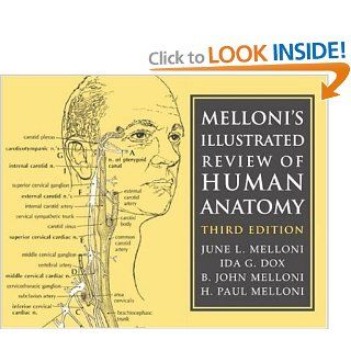 Melloni's Illustrated Review of Human Anatomy June L. Melloni, B. John Melloni, H. Paul Melloni, Ida G. Dox Books