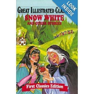 Snow White & Other Stories (Great Illustrated Classics) Rochelle Larkin 9781596792524 Books