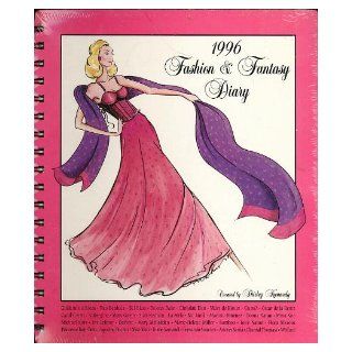 1996 fashion & fantasy diary Shirley Kennedy 9780963238535 Books
