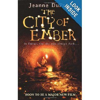 The City of Ember Jeanne DuPrau 9780552552387 Books