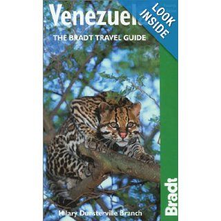 Venezuela, 4th The Bradt Travel Guide Hilary Dunsterville Branch 9781841620541 Books