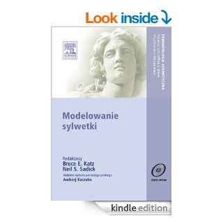 Modelowanie sylwetki. Seria Dermatologia Kosmetyczna (Polish Edition) eBook Bruce E Katz Kindle Store