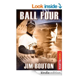 Ball Four (RosettaBooks Sports Classics) eBook Jim Bouton Kindle Store