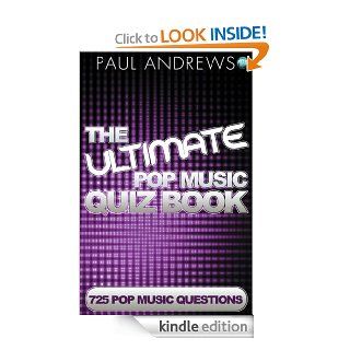 The Ultimate Pop Music Quiz Book eBook Paul Andrews Kindle Store