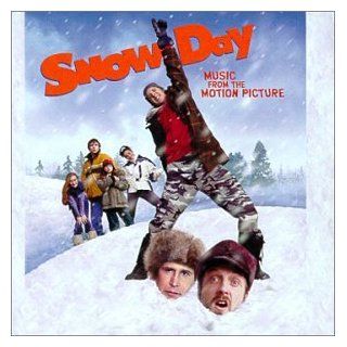 Snow Day Music From The Motion Picture Music