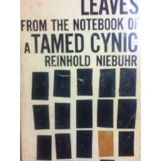Leaves from the Notebook of a Tamed Cynic Books