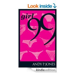 Girl 99 eBook Andy P. Jones Kindle Store