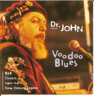 Voodoo Blues   Dr. John Music