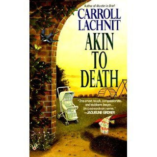 Akin to Death Carroll Lachnit 9780425164099 Books