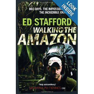 Walking the  861 Days Ed Stafford 9781905264568 Books
