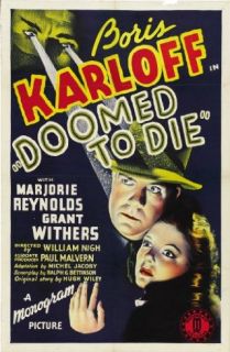 Doomed To Die Boris Karloff, Grant Withers, Marjorie Reynolds, Melvin Lang  Instant Video