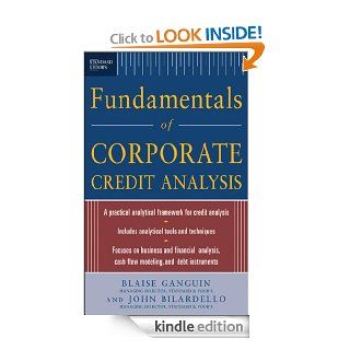 Standard & Poor's Fundamentals of Corporate Credit Analysis eBook Blaise Ganguin, John Bilardello Kindle Store