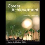 Career Achievement Principles and Practices