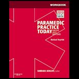 Paramedic Practice Today V.2   Workbook Rev. Reprt