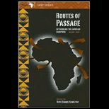 Routes of Passage Rethinking the African Diaspora, Volume 1, Part 1