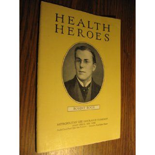 ROBERT KOCH   HEALTH HEROES Books