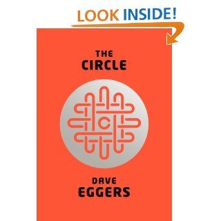 The Circle (Vintage) eBook Dave Eggers Kindle Store
