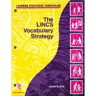 The LINCS Vocabulary Strategy (Learning Strategies Curriculum) Edwin Ellis Books